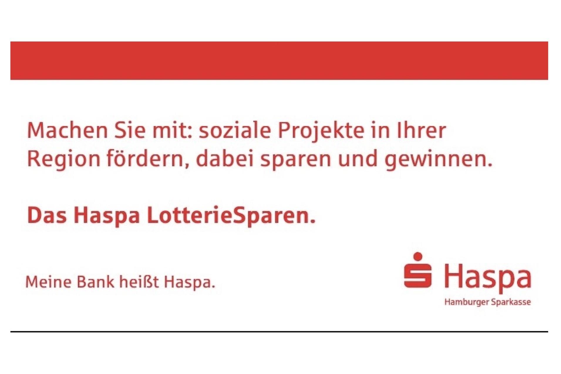 Werbung für das Haspa LotterieSparen mit dem Slogan zur Förderung sozialer Projekte und Gewinnmöglichkeiten.