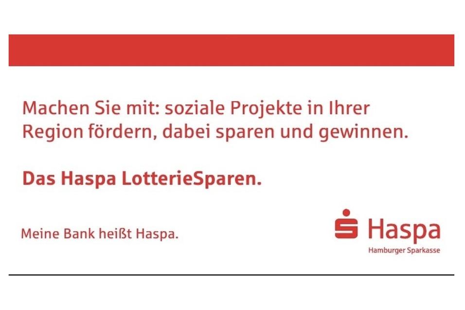 Werbung für das Haspa LotterieSparen mit dem Slogan zur Förderung sozialer Projekte und Gewinnmöglichkeiten.